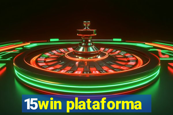 15win plataforma